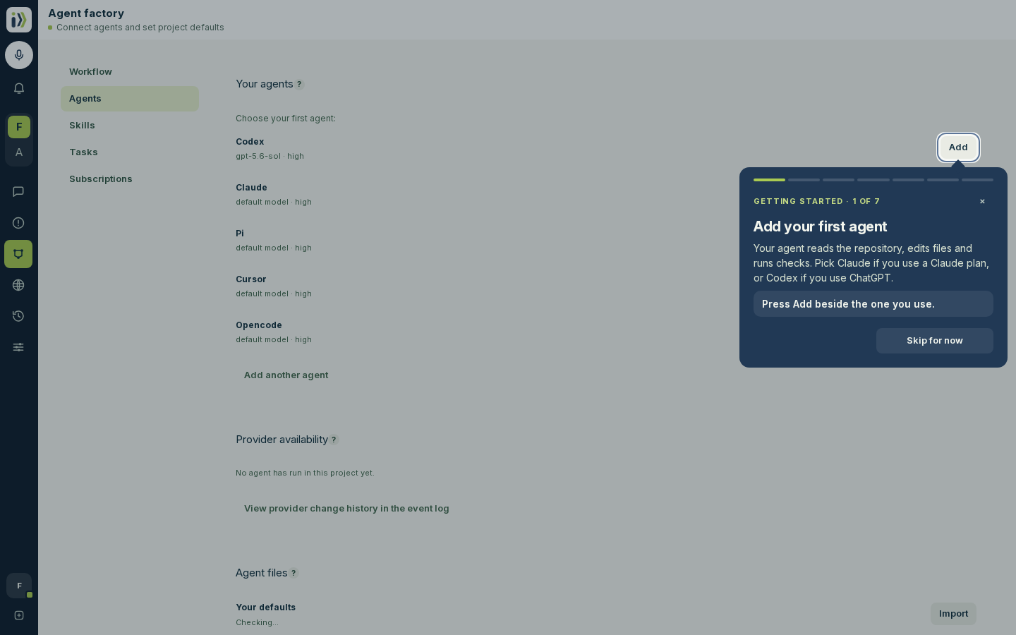 The getting-started guide pointing at Add beside the first agent a new project can add.